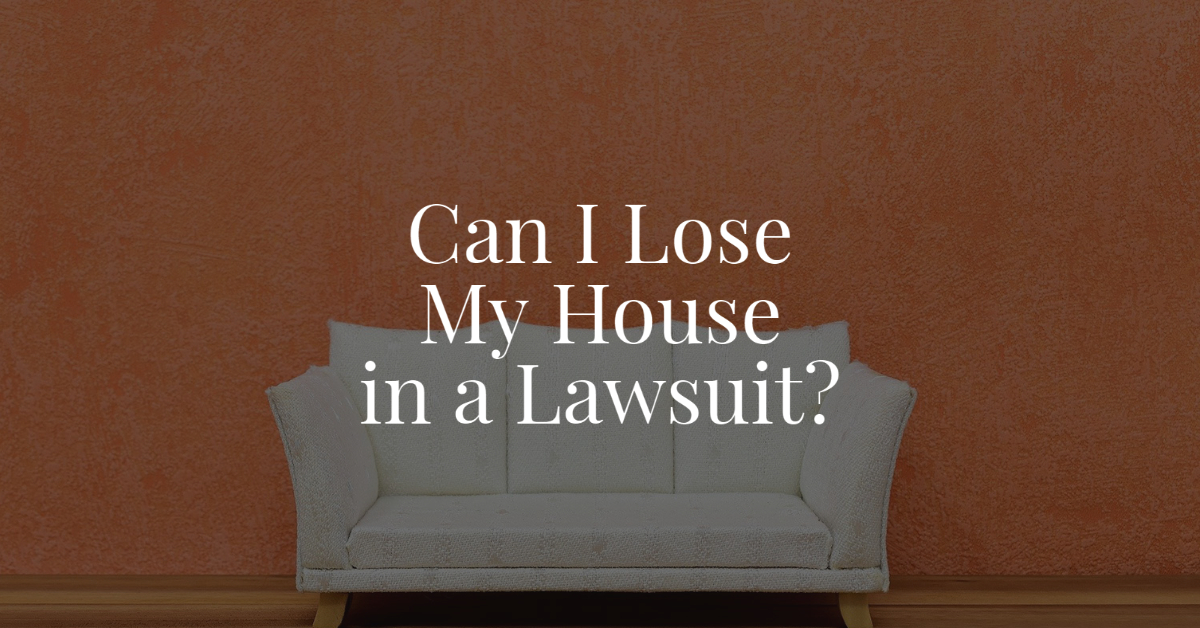 Can I Lose My House in a Lawsuit? Facing Foreclosure Houston, Texas