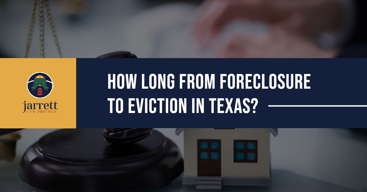 How Long From Foreclosure To Eviction In Texas Facing Foreclosure Houston Texas 2764