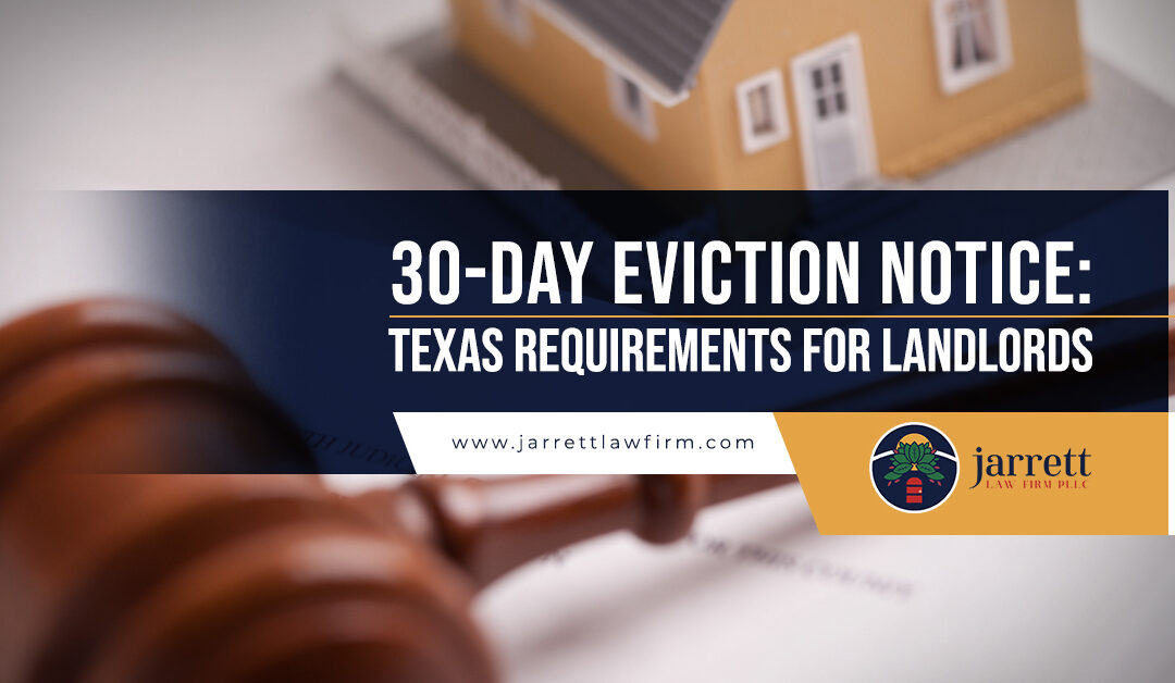 30-Day Eviction Notice: Texas Requirements for Landlords